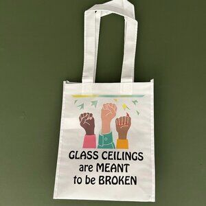 Tote Bag Statement Glass Ceilings Are Meant To Be Broken NWOT